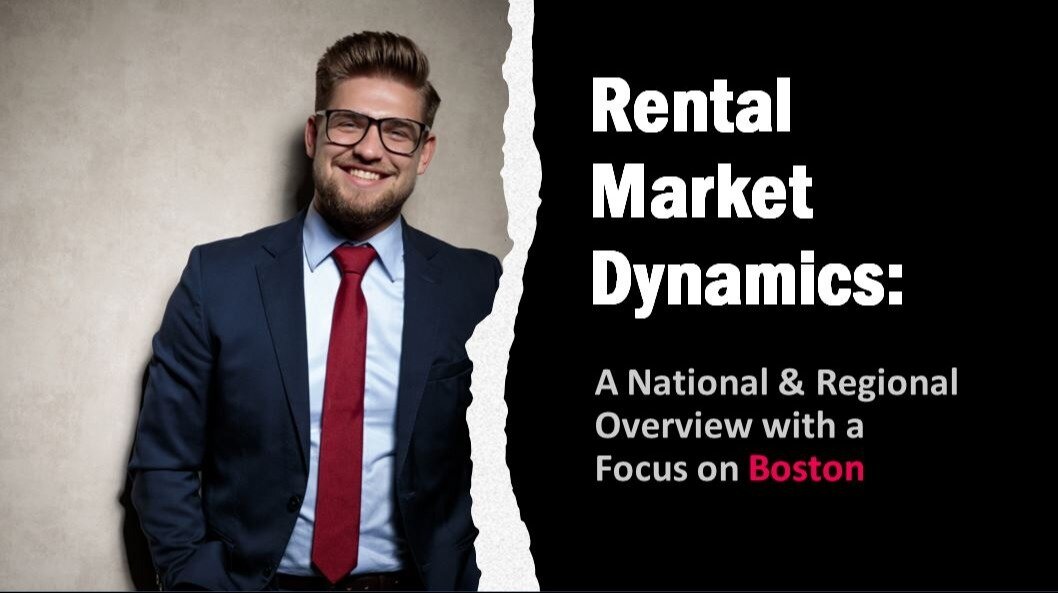 Rental Market Dynamics: A National & Regional Overview with a Focus on Boston