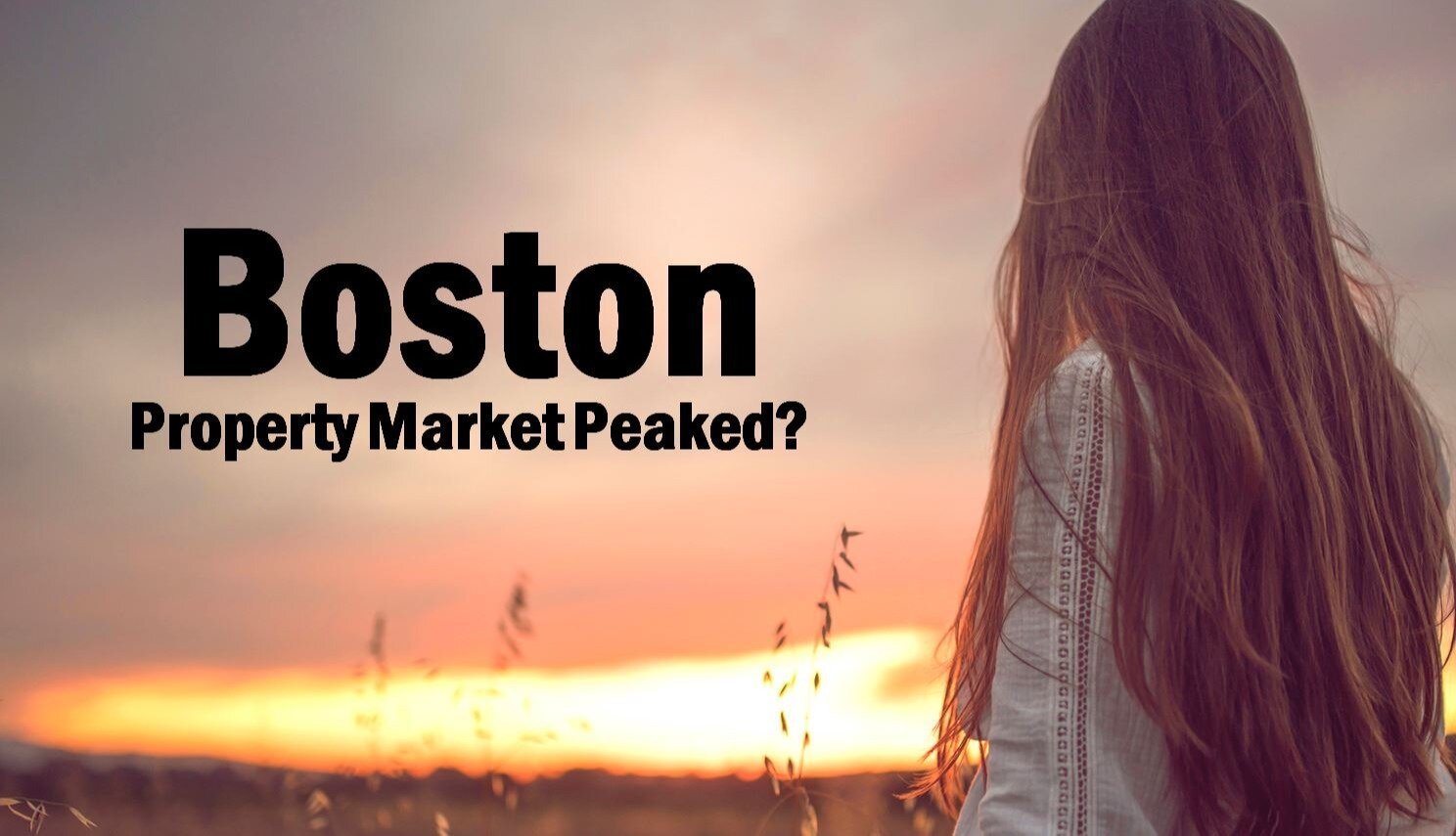 Has the Boston Property Market Peaked?