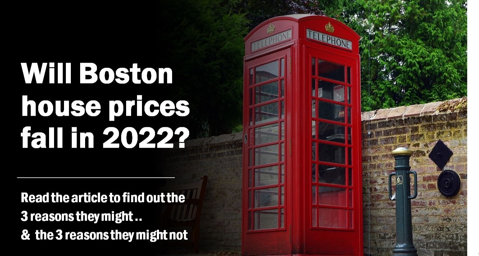 Will Boston house prices fall in 2022?